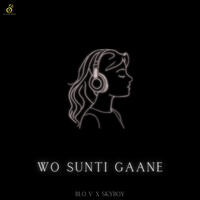 Wo Sunti Gaane