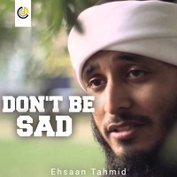 Don't Be Sad