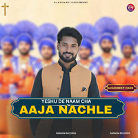 Aaja Nachle Yeshu Naam Cha