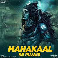 Mahakaal Ke Pujari