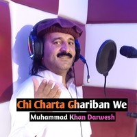 Chi Charta Ghariban We