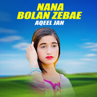 Nana Bolan Zebae