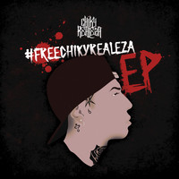 Free Chiky Realeza- EP