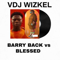 Barry Back vs Blessed