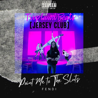 Point Me to the Sluts (Jersey Club)