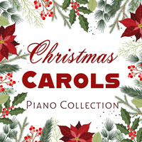 Christmas Carols Piano Collection
