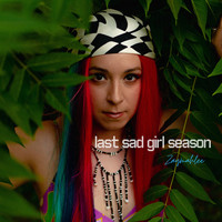 Last Sad Girl Season