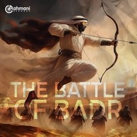 The Battle Of Badr