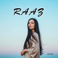 Raaz Song Download: Play & Listen Raaz Urdu MP3 Song by Assad @Gaana