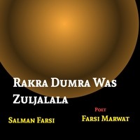 Rakra Dumra Was Zuljalala