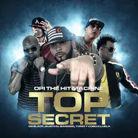 Top Secret (feat. Cosculluela, Yomo, Yaviah, Og Black & Guayo El Bandido)