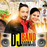 Dj Band Karwa De