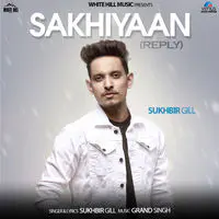 Sakhiyaan - Reply