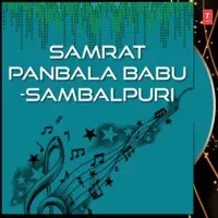 Samrat Panbala Babu -Sambalpuri