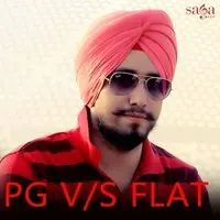 P.G v/s Flat
