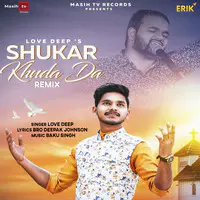 Shukar Khuda Da Remix