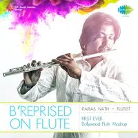 B Reprised On Flute