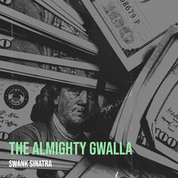 The Almighty Gwalla