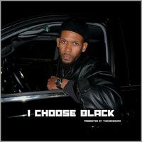 I Choose Black