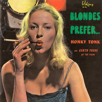 Blondes Prefer.....Honky Tonk