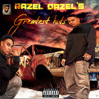 Razel Dazel's Greatest Hits, Vol.1