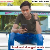 Lovekhush doongari remix