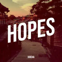 Hopes