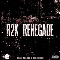 R2k Renegade