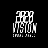 2020 Vision