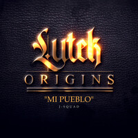 Mi Pueblo (Lutek Origins)