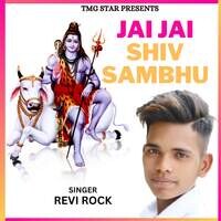 Jay Jay Shiv Sambhu