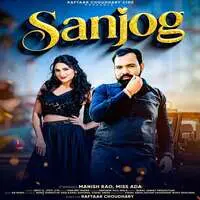 Sanjog (feat. Jeetu G, Jyoti Jiya)