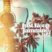 Just Keep Jamming