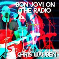 Bon Jovi on the Radio