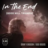 In the End (Good Will Triumph)