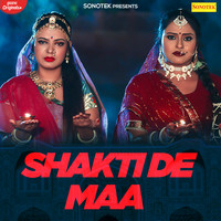 Shakti De Maa