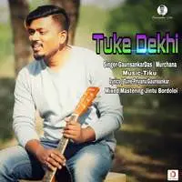 Tuke Dekhi