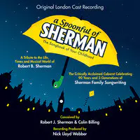 A Spoonful of Sherman (Original London Cast Recording)