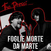 The Pressi, Foglie Morte da Marte