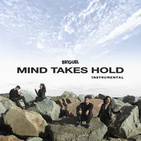 Mind Takes Hold (Instrumental)