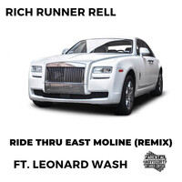 Ride Thru East Moline (Remix)