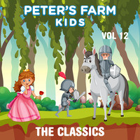 Peter's Farm Kids - The Classics, Vol. 12