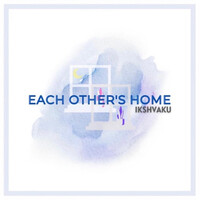 Each Other's Home