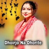 Dhoirjo Na Dhorite