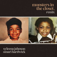 Monsters in the Closet (Omari Remix)
