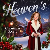 HEAVEN'S ("Christmas Songs")