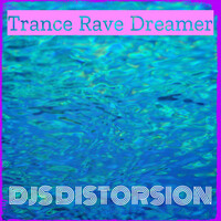 Trance Rave Dreamer