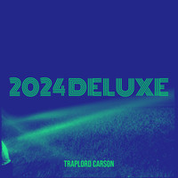 2024 Deluxe