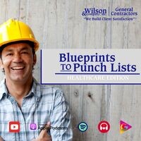 Blue Prints to Punch Lists: Health Care Edition - season - 1