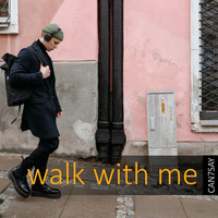 Walk with Me